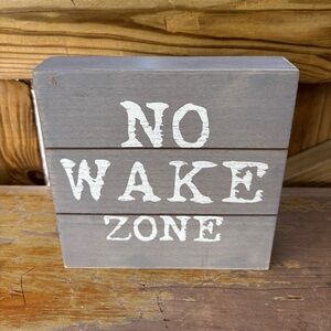 New No Wake Zone Wood Wall Sign 7”x7”